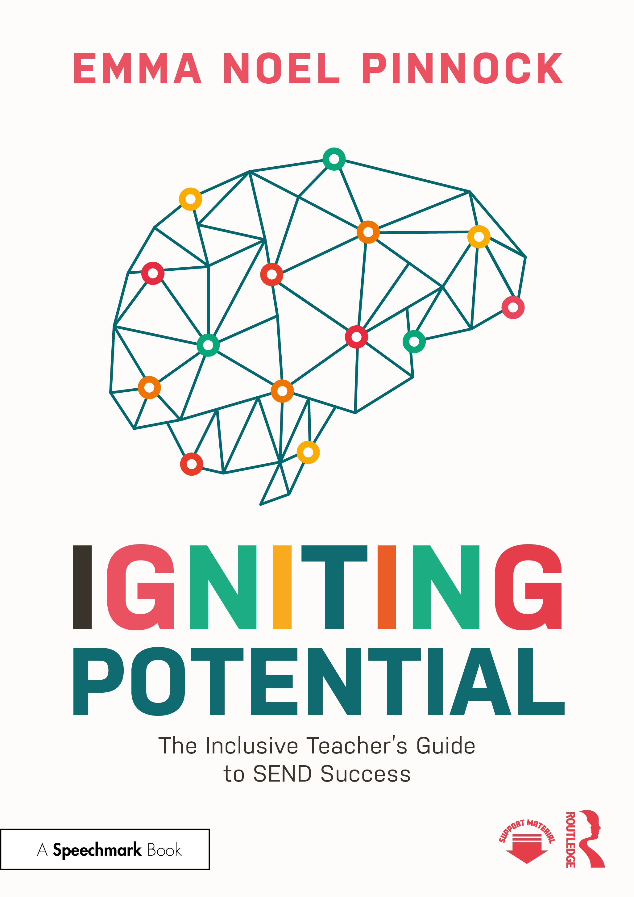 Front cover of Igniting Potential by Emma Noel Pinnock, published by Routledge